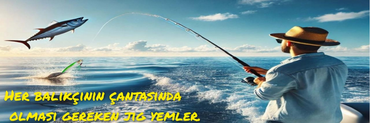 balık bir tutkudur